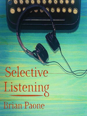 cover image of Selective Listening